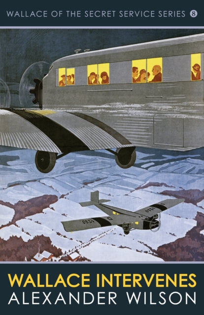 Book cover of: Wallace Intervenes. By: Alexander Wilson