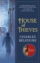 Book cover of: House of Thieves. By: Charles Belfoure