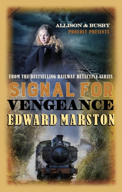 Book cover of: Signal for Vengeance. By: Edward Marston