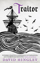 Book cover of: Traitor. By: David Hingley