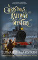 Christmas Railway Mystery 9780749021696 Edward Marston