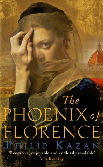Book cover of: Phoenix of Florence. By: Philip Kazan