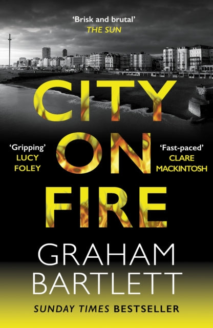 Book cover of: City on Fire. By: Graham Bartlett