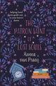 Patron Saint of Lost Souls, The bewitching novel of getting your heart’s desire 9780749032531 Menna van Praag