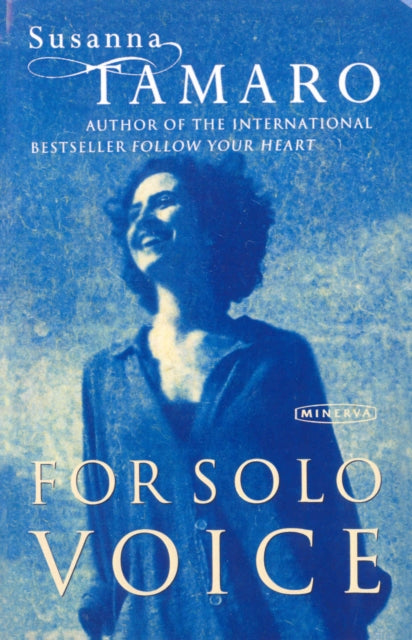 Book cover of: For Solo Voice. By: Susanna Tamaro