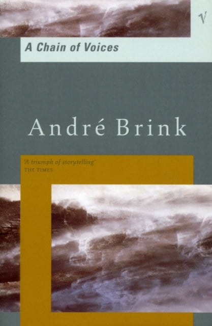 Book cover of: Chain Of Voices. By: Andre. Brink