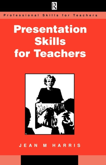 Book cover of: Presentation Skills for Teachers