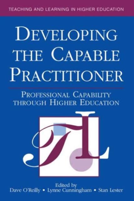 Book cover of: Developing the Capable Practitioner. By: Cunni O'reilly