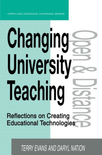 Book cover of: Changing University Teaching. By: Evans & Nation