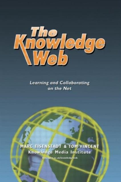 Book cover of: Knowledge Web. By: Marc Eisenstadt