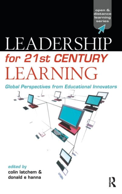 Book cover of: Leadership for 21st Century Learning. By: Donald Hanna