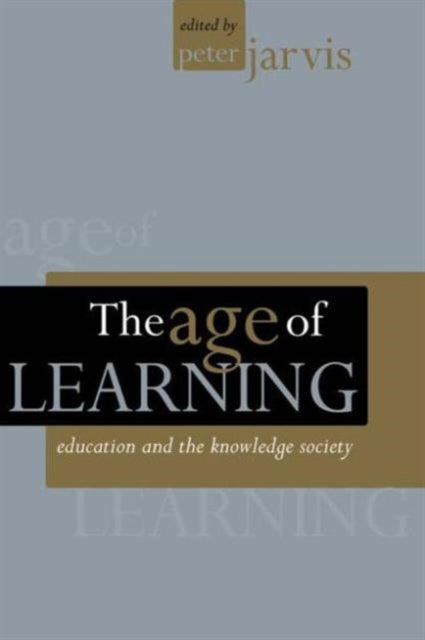 Book cover of: Age of Learning. By: Holford Jarvis