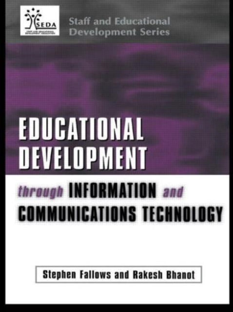 Book cover of: Educational Development Through Information and Communications Technology