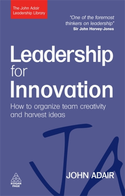 Book cover of: Leadership for Innovation. By: John Eric Adair