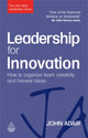 Book cover of: Leadership for Innovation. By: John Eric Adair