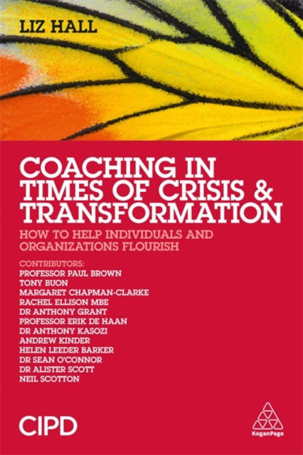 Book cover of: Coaching in Times of Crisis and Transformation. By: Liz Hall