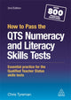 Book cover of: How to Pass the QTS Numeracy and Literacy Skills Tests. By: Chris John Tyreman