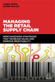 Book cover of: Managing the Retail Supply Chain. By: James Topps