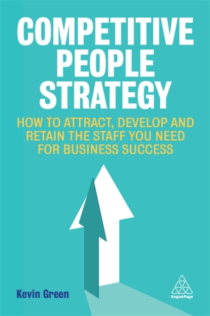 Book cover of: Competitive People Strategy. By: Kevin Green
