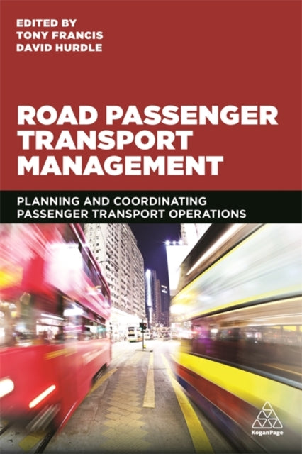Book cover of: Road Passenger Transport Management. By: Anthony Francis