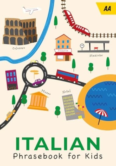 Book cover of: AA Italian Phrasebook for Kids. By: AA Publishing