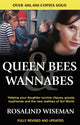 Book cover of: Queen Bees And Wannabes for the Facebook Generation. By: Rosalind Wiseman