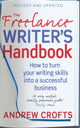 Book cover of: Freelance Writer's Handbook. By: Andrew Crofts