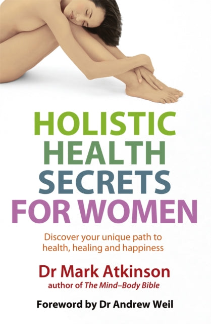 Book cover of: Holistic Health Secrets For Women