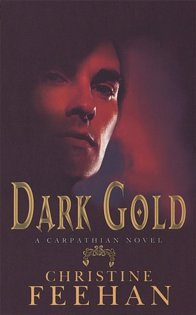 Book cover of: Dark Gold. By: Christine Feehan