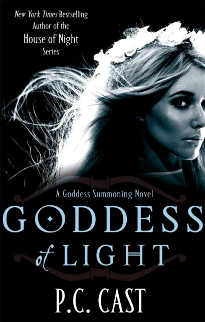 Book cover of: Goddess Of Light. By: P. C. Cast