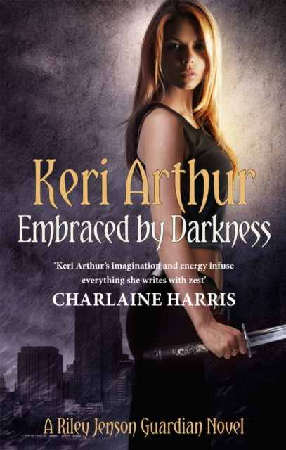 Book cover of: Embraced By Darkness. By: Keri Arthur