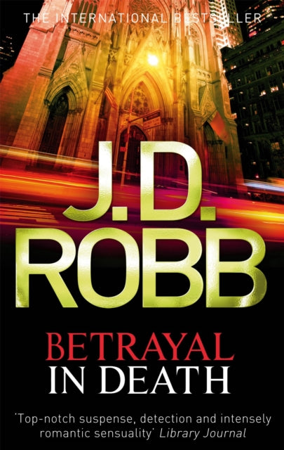 Book cover of: Betrayal In Death. By: Nora Roberts