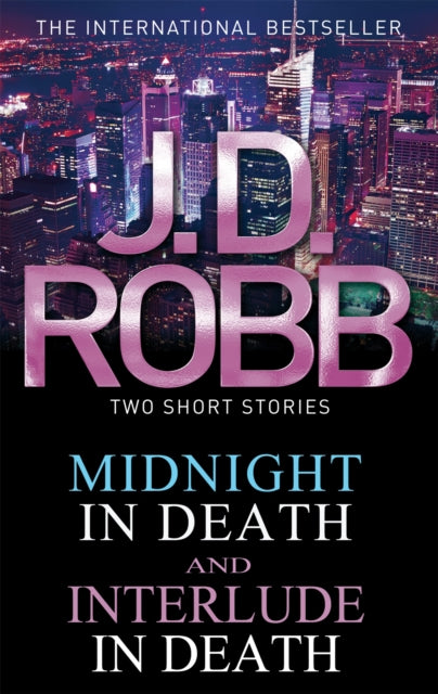 Book cover of: Midnight in Death/Interlude in Death. By: Nora Roberts