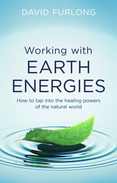 Book cover of: Working With Earth Energies. By: David Furlong