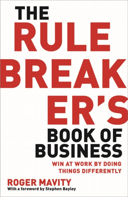 Book cover of: Rule Breaker's Book of Business