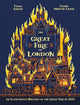 Great Fire of London, An Illustrated History of the Great Fire of 1666 9780750298209 Emma Adams