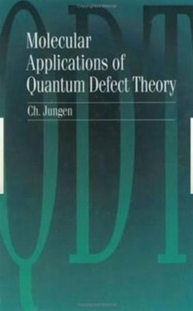 Book cover of: Molecular Applications of Quantum Defect Theory