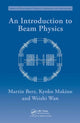 Book cover of: Introduction to Beam Physics. By: M Berz