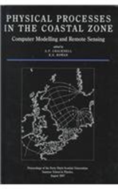 Book cover of: Physical Processes in the Coastal Zone