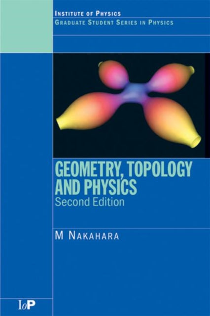 Book cover of: Geometry, Topology and Physics