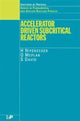 Book cover of: Accelerator Driven Subcritical Reactors. By: H Nifenecker