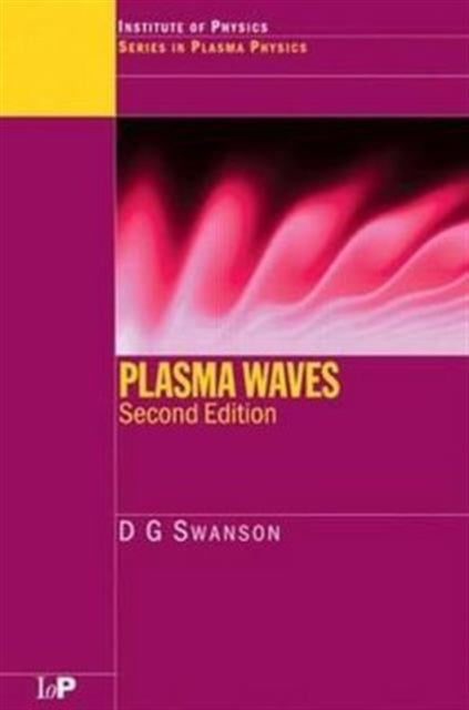 Book cover of: Plasma Waves. By: Donald Gary Swanson