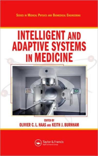 Book cover of: Intelligent and Adaptive Systems in Medicine