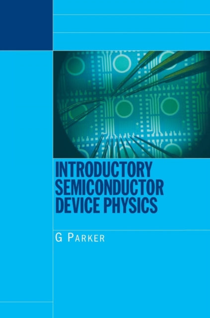 Book cover of: Introductory Semiconductor Device Physics