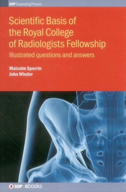 Book cover of: Scientific Basis of the Royal College of Radiologists Fellowship. By: Malcolm Sperrin