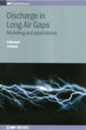 Book cover of: Discharge in Long Air Gaps. By: Abderrahmane Beroual