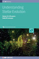 Book cover of: Understanding Stellar Evolution. By: Henny J.G.L.M. Lamers