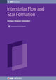 Book cover of: Interstellar Flow and Star Formation. By: VAZQUEZ-SEMADENI