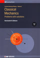 Book cover of: Classical Mechanics: Problems with solutions. By: Konstantin K. Likharev
