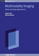Book cover of: Multimodality Imaging, Volume 1. By: Biswas SURI